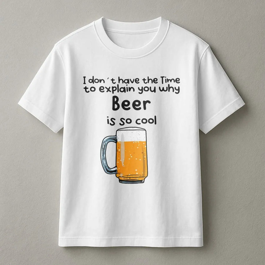 Beer T-Shirt | Funny Drinking Slogan Graphic Tee | Premium 100% Cotton Apparel | Gift for Beer Lovers, Bartenders, and Craft Brew Enthusiasts