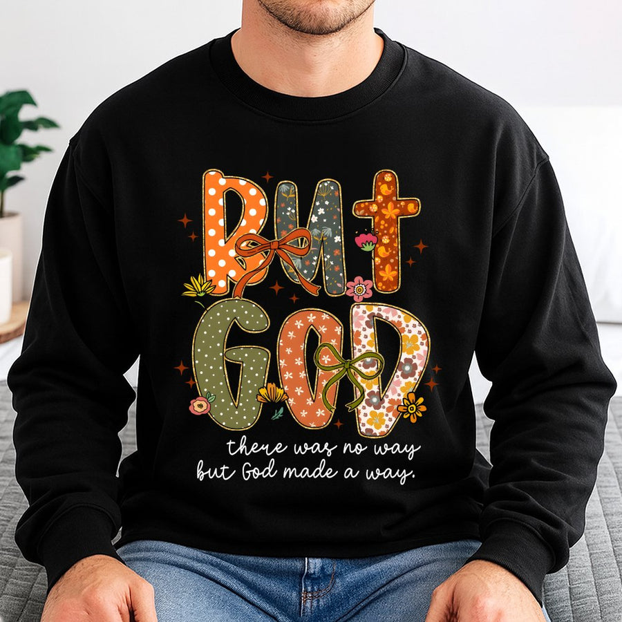 But God Sweatshirt | Faith-Based Floral Bow Design | Premium Cotton Blend | Christian Gift for Women and Men
