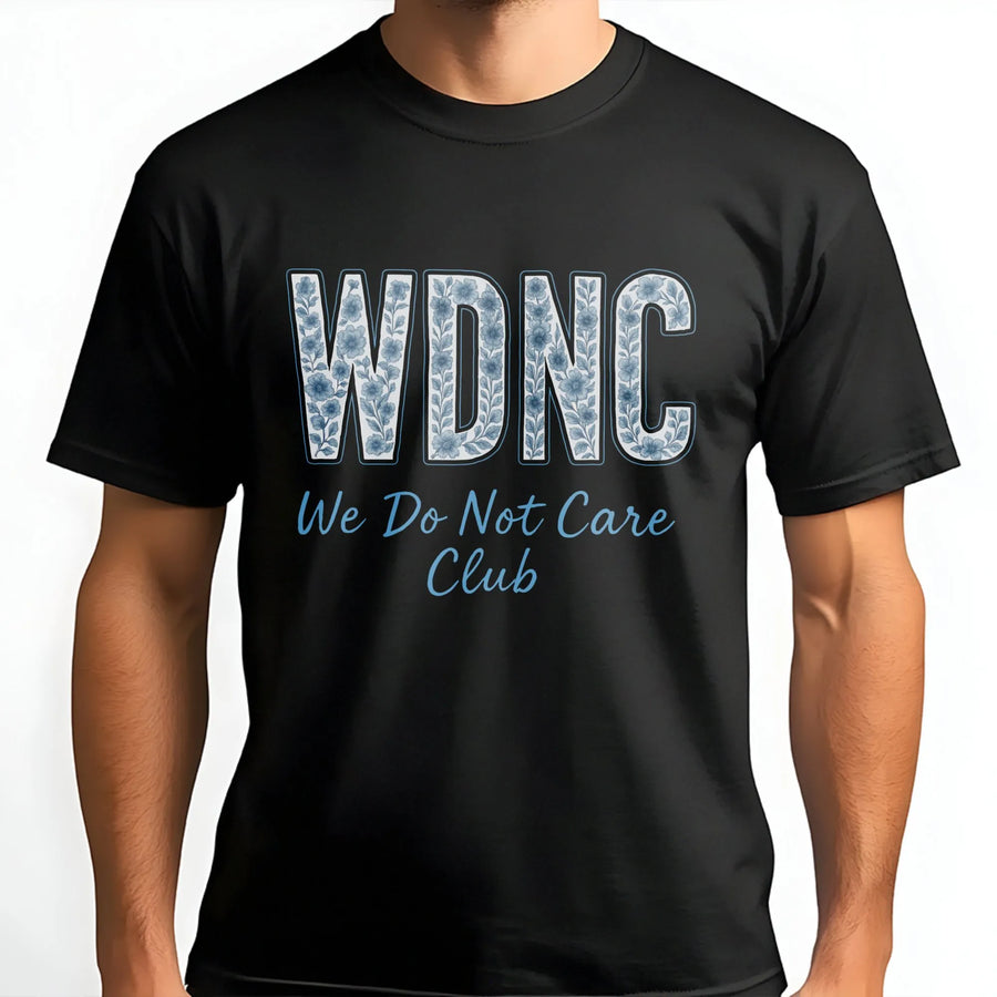 We Do Not Care Club T-Shirt | Floral Typography Graphic Design | Premium Soft Cotton | Sarcastic Aesthetic Gift For Women & Teens