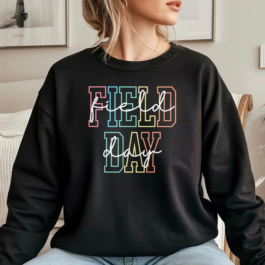 Field Day Sweatshirt | Retro Colorful Text Design | Premium Soft Fleece | Last Day of School Gift for Teacher or Student