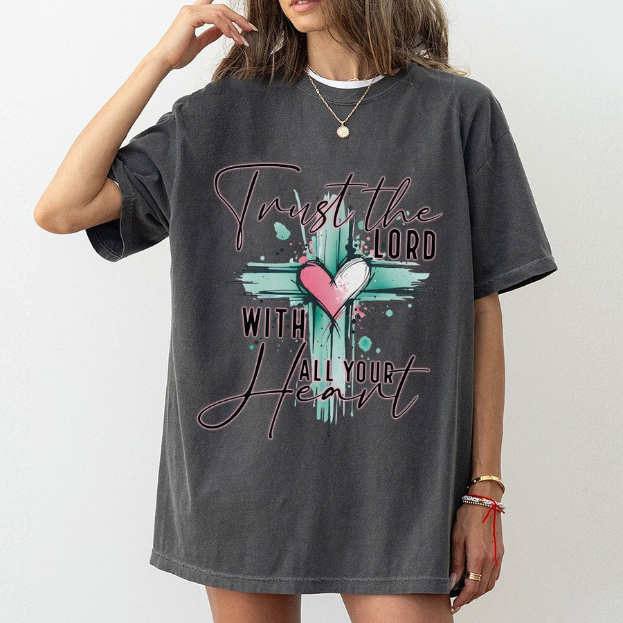 Trust The Lord With All Your Heart T-Shirt | Watercolor Cross Design | Premium 100% Cotton | Religious Faith Gift For Women And Men