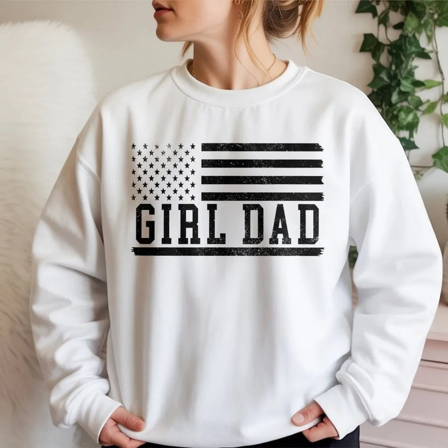 Girl Dad Sweatshirt | Distressed American Flag Patriotic Print | Premium Cotton Blend Crewneck | Father's Day 2026 Gift For New Dads