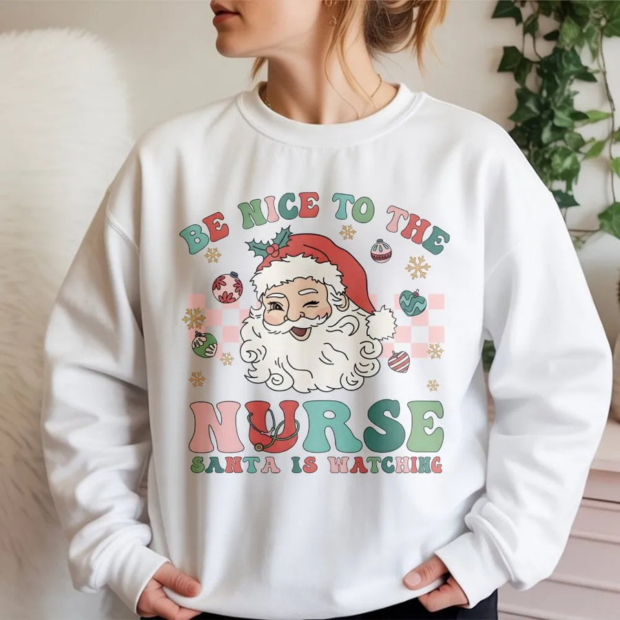 Nurse Christmas Sweatshirt | Retro Santa Be Nice Design | Premium Soft Cotton Blend | Funny Holiday Gift for Nurses RN LPN