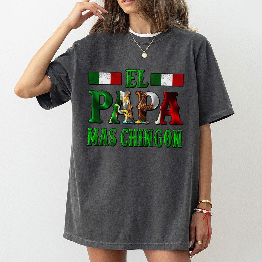 El Papa Mas Chingon T-Shirt | Mexican Dad Pride Graphic | Premium 100% Cotton Tee | Best Gift for Latino Father Birthday or Father's Day 2026