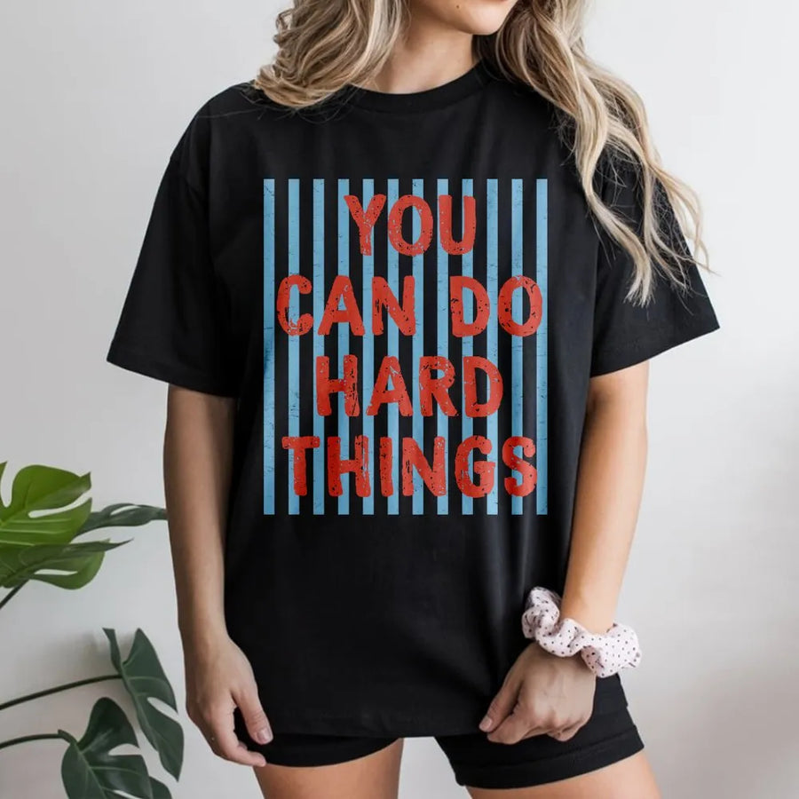 You Can Do Hard Things T-Shirt | Retro Striped Inspirational Quote | Premium Soft Pullover | Motivational Gift for Women and Teens