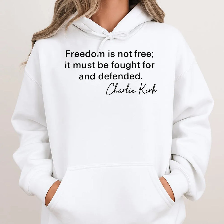Freedom Is Not Free Hoodie | Conservative Quote Graphic Sweatshirt | Premium Cotton Blend | Patriotic Gift for Freedom Lovers