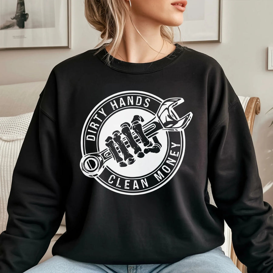 Dirty Hands Clean Money Sweatshirt | Mechanic Wrench Skeleton Hand Graphic | Premium Cotton Blend | Gift for Mechanic or Blue Collar Worker