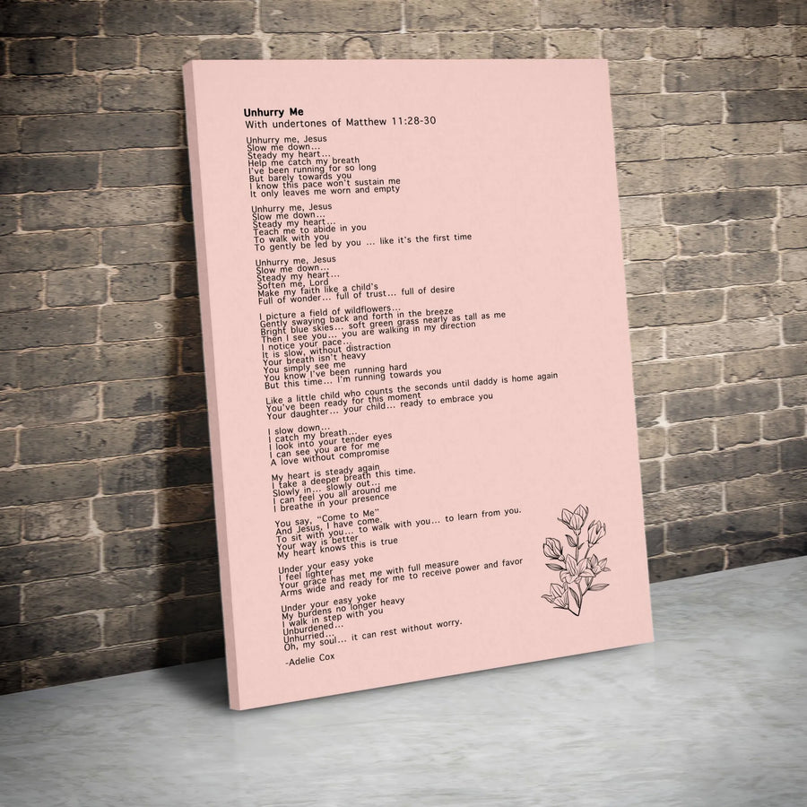 Unhurry Me Christian Wall Art | Matthew 11:28-30 Poem Decor | Premium Fade-Resistant Canvas | Encouraging Religious Gift for Women