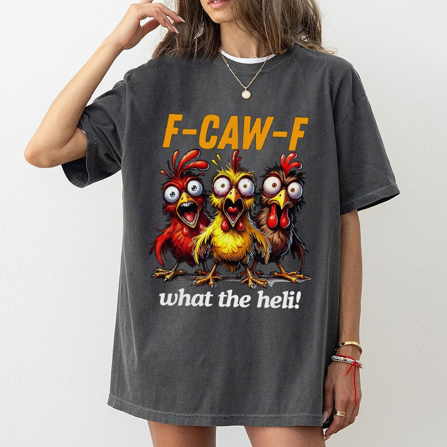 Funny Chicken Graphic T-Shirt | F-Caw-F What The Heli Pun | Premium 100% Cotton Tee | Gift for Farm Lovers & Backyard Chicken Keepers