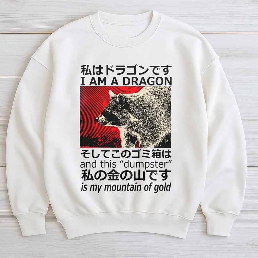 I Am A Dragon Raccoon Sweatshirt | Japanese Text Aesthetic Meme | Premium Cotton Blend | Funny Graphic Gift For Wildlife Lovers