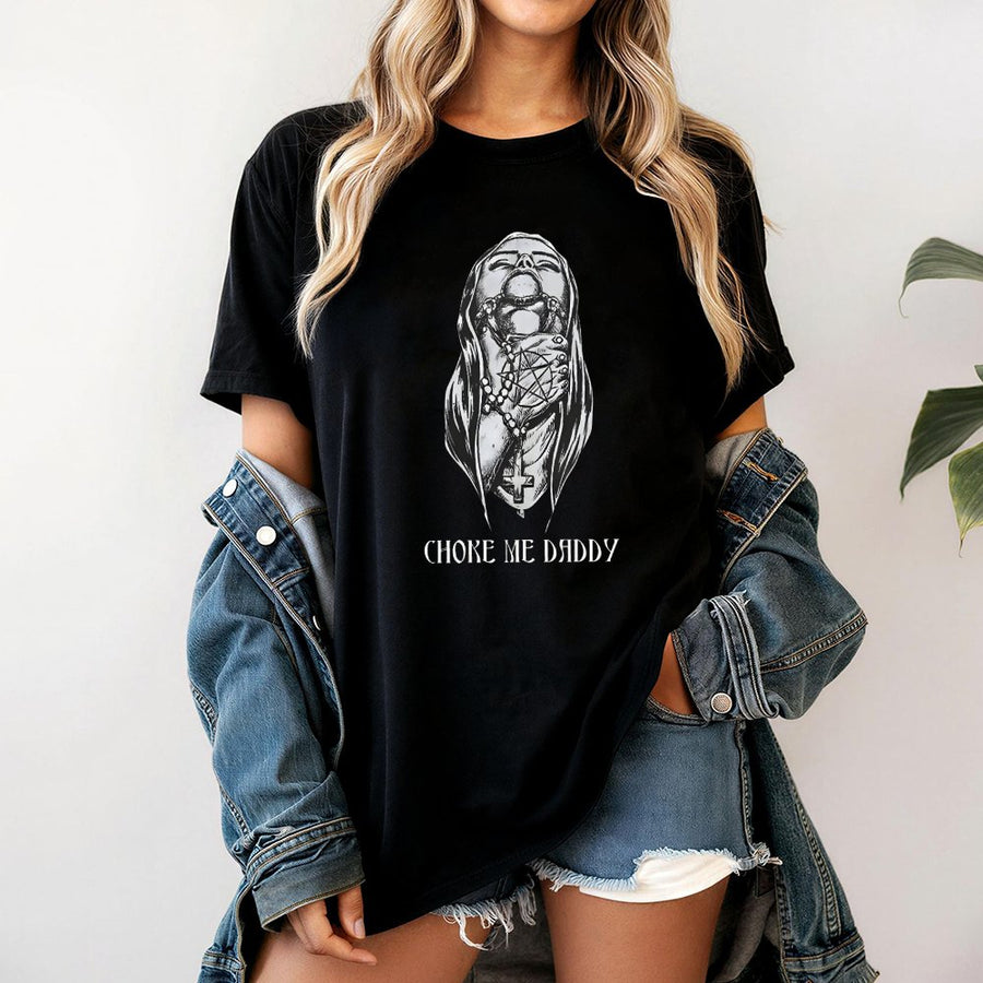 Choke Me Daddy Graphic T-Shirt | Edgy Occult Pentagram Design | 100% Premium Cotton Tee | Alternative Aesthetic Gift For Her