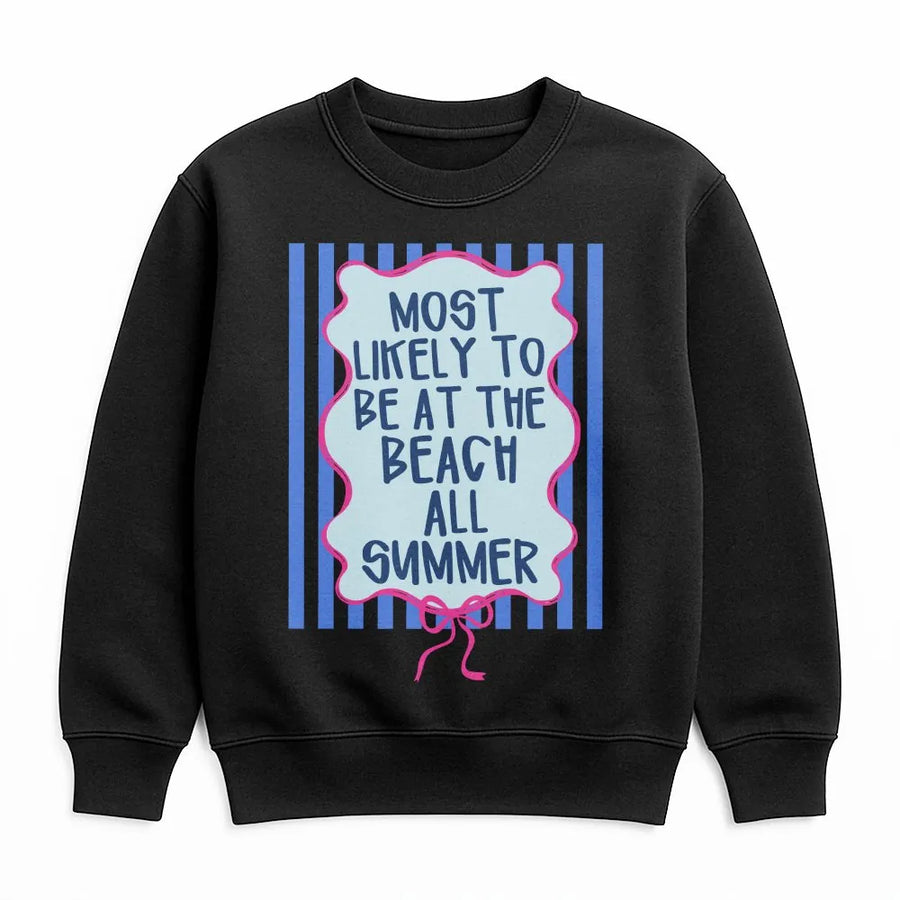 Teacher Summer Sweatshirt | Most Likely To Be At The Beach All Summer | Cozy Cotton Blend | End of School Year Gift for Educators