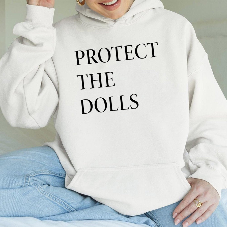 Protect The Dolls Hoodie | Gender Equality Social Justice Statement | Premium Cotton Blend | Empowering Activist Gift For Women And Supporters