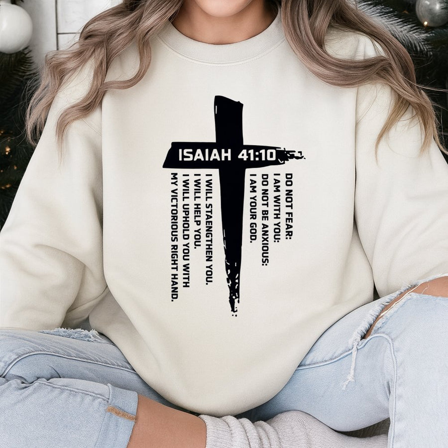 Isaiah 41:10 Bible Verse Sweatshirt | Christian Cross Graphic Tee | Premium Cotton Blend Crewneck | Religious Faith Inspirational Gift for Her Him