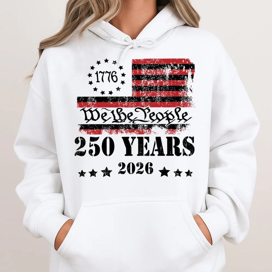 America 250th Anniversary Hoodie | We The People Distressed Flag | Premium Cotton Blend | Patriotic Gift for Men and Women