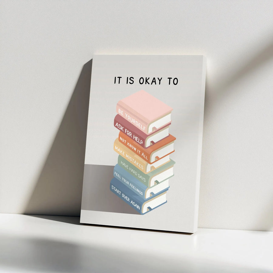 It Is Okay To Mental Health Poster | Book Stack Wall Art | Premium Canvas Print | Inspirational Office Decor For Therapist And Counselor