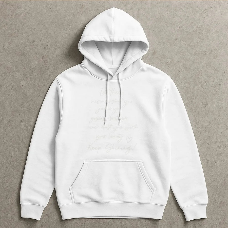 Keep Shining Hoodie | Let Them Misunderstand You Aesthetic Quote | Cozy Cotton Blend | Inspirational Gift for Her