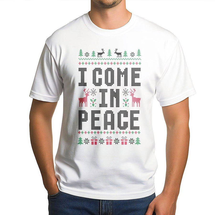 I Come In Peace Christmas T-Shirt | Funny Ugly Sweater Style Graphic | Soft 100% Cotton Premium Tee | Unisex Holiday Gift For Men And Women
