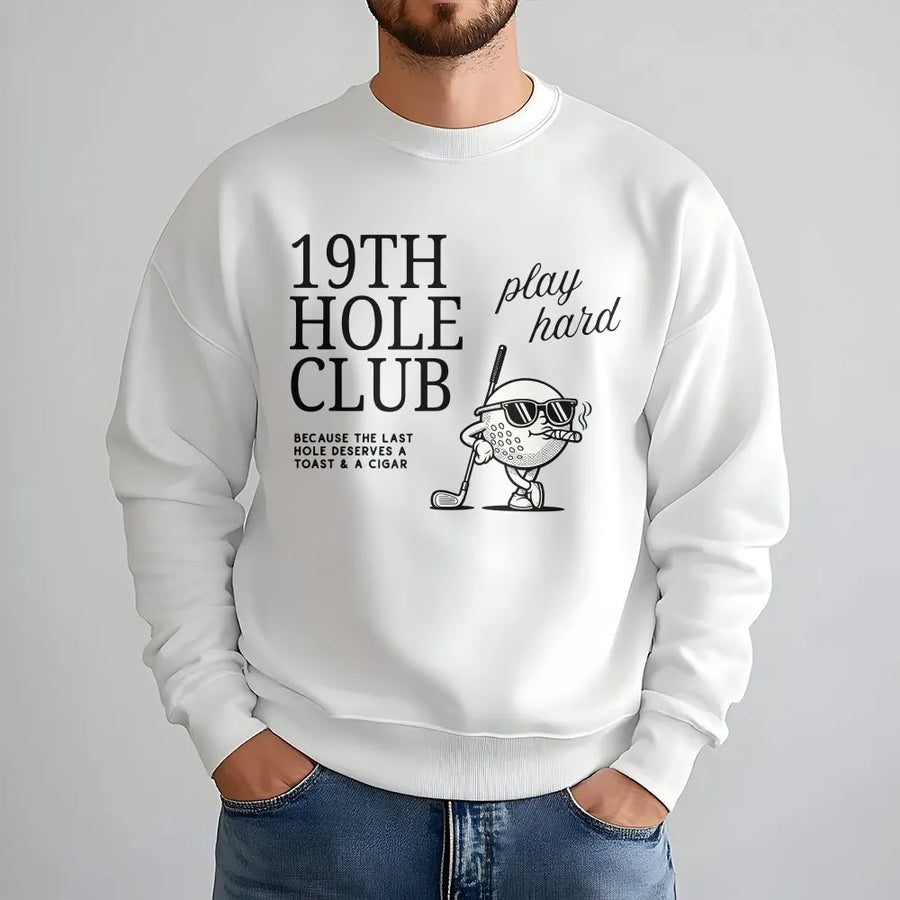 19th Hole Club Golf Sweatshirt | Funny Golfing Graphic with Cigar | Soft Cotton Blend Pullover | Premium Gift for Golfer