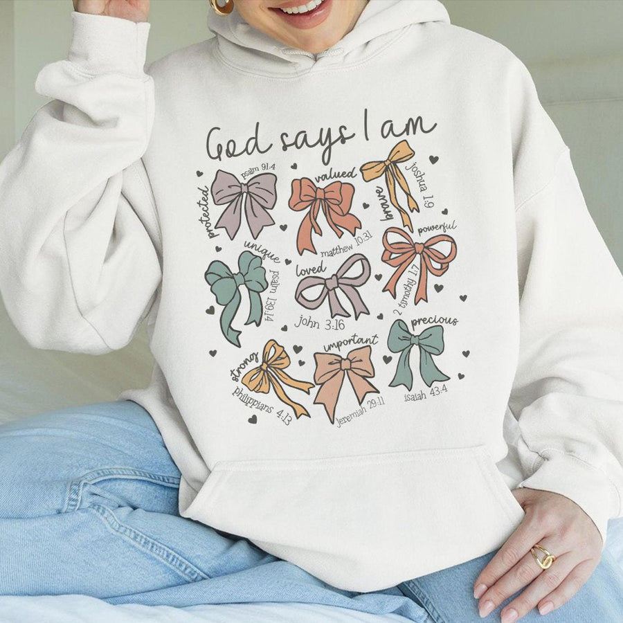 God Says I Am Hoodie | Christian Bible Verse Bow Aesthetic | Premium Cotton Blend | Faith-Based Gift For Women And Girls