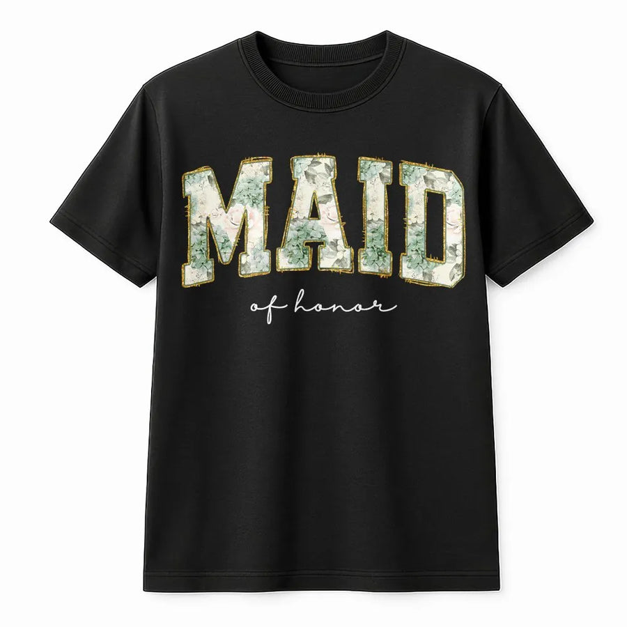 Maid Of Honor T-Shirt | Sage Green Floral Botanical Print | Premium Soft Cotton | Bridal Party Proposal Gift For Her