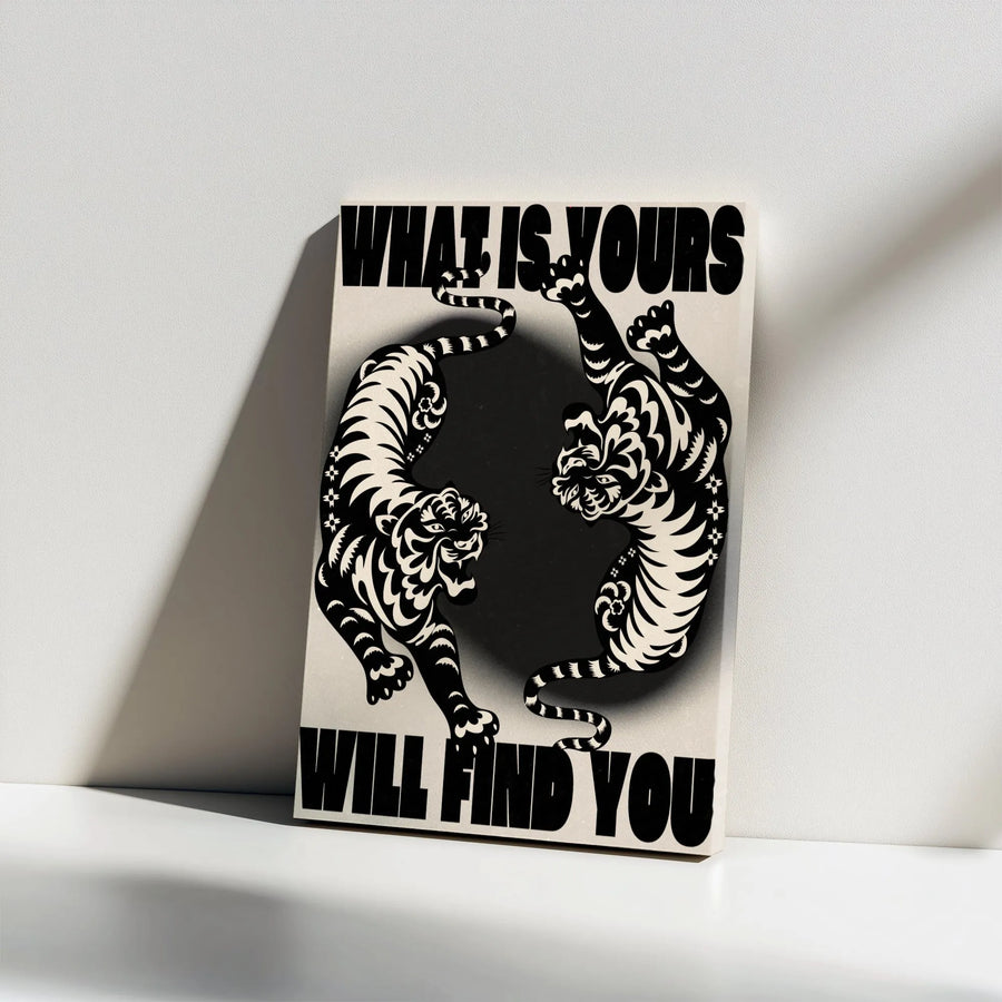 Tiger Motivational Canvas Print | What Is Yours Will Find You Quote | Premium Thick Gallery Wrap Canvas | Modern Home & Office Decor Gift