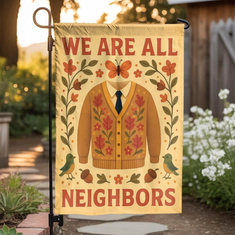 We Are All Neighbors Garden Flag | Autumn Floral Yard Decor | Weather-Resistant Polyester | Premium Housewarming Gift for Neighbors