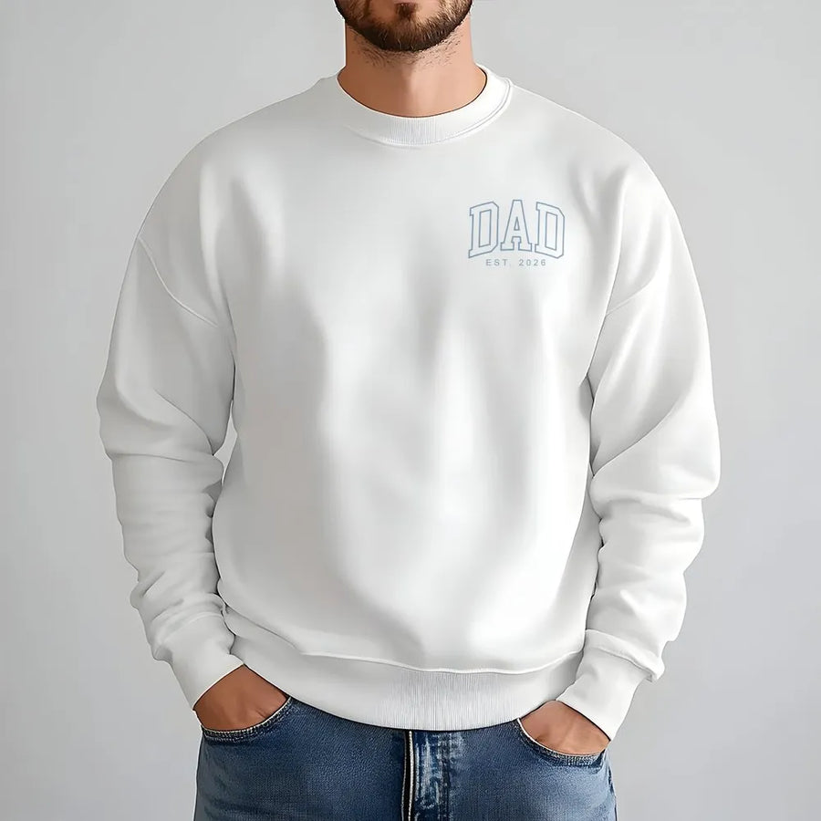 Dad Est 2026 Sweatshirt | First Time Dad Shirt with Minimalist College Font | Premium Soft Cotton | Pregnancy Announcement Gift for Expecting Father