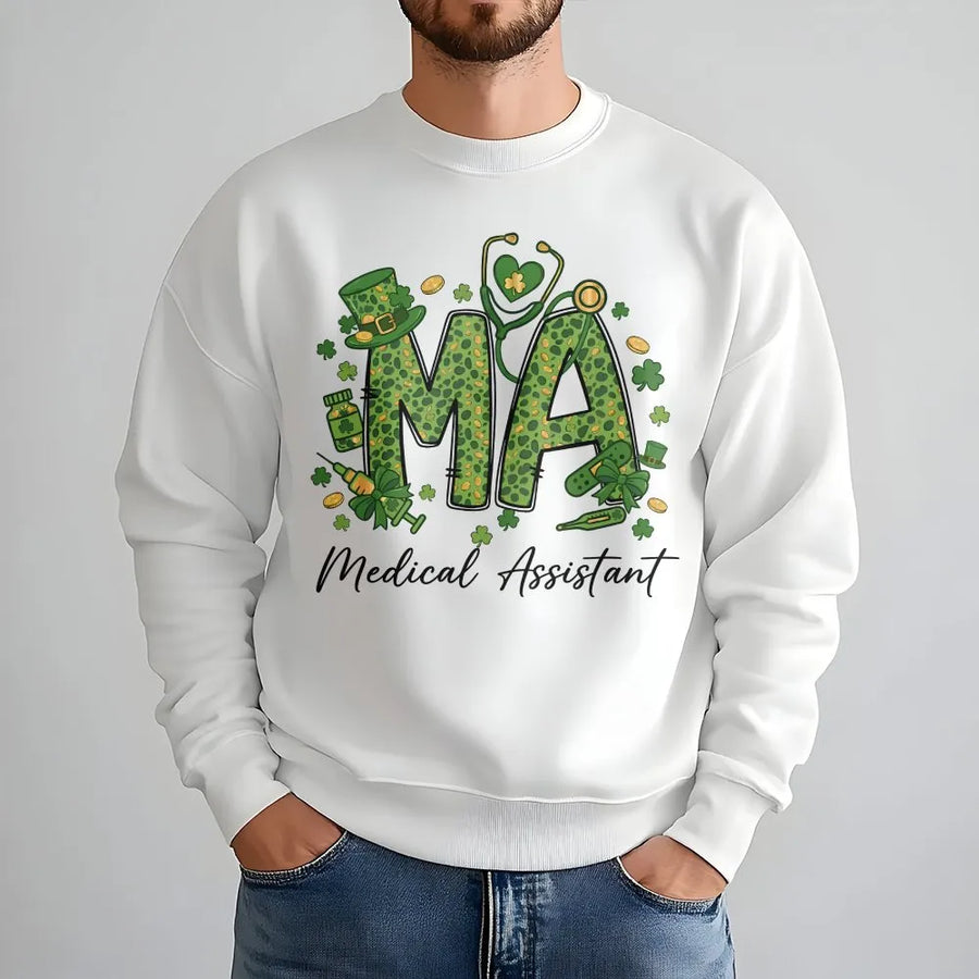 Medical Assistant Sweatshirt | St Patricks Day Shamrock Design | Premium Cotton Blend | Lucky Nurse Life Gift for Medical Professionals