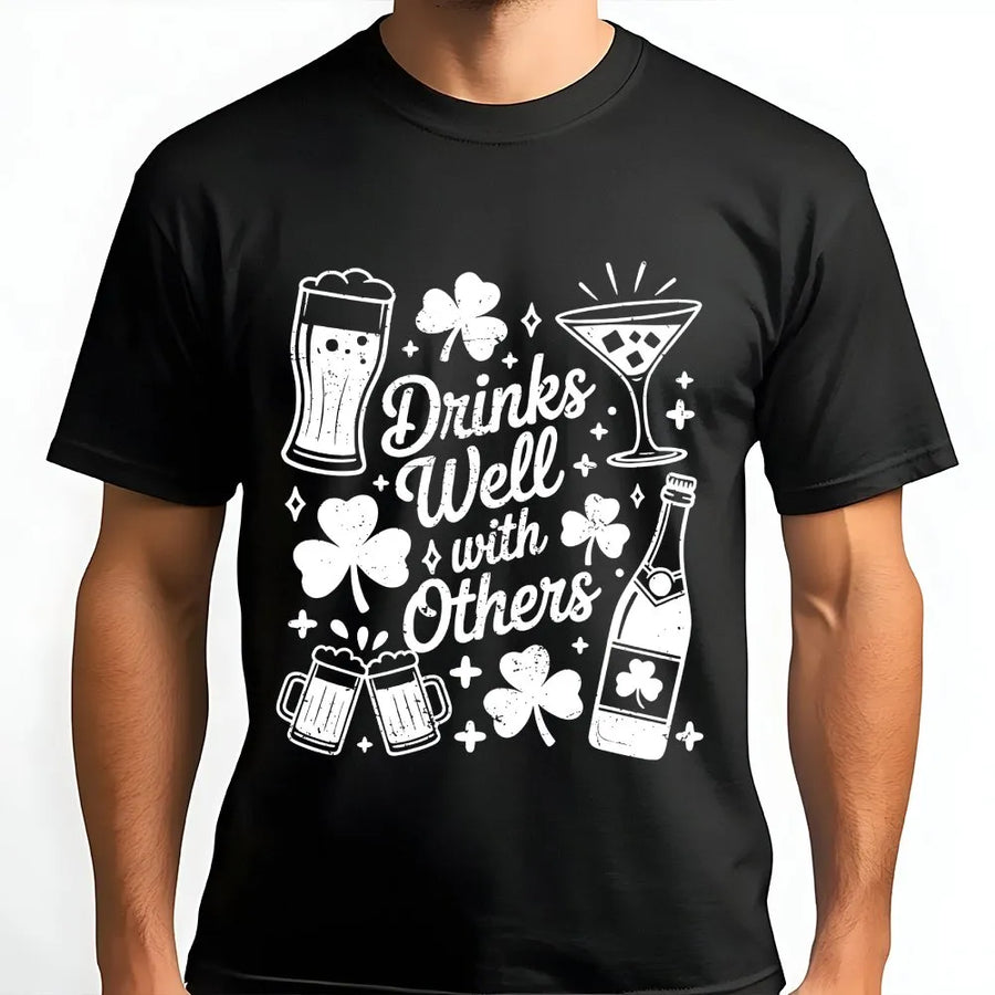 Funny St Patricks Day T-Shirt | Drinks Well With Others Graphic | Cozy Crewneck Pullover | Unisex Irish Pub Crawl Gift