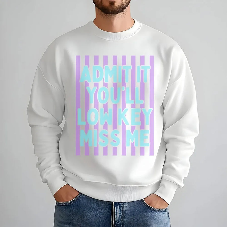 Funny Last Day of School Teacher Sweatshirt | "Admit It You'll Low Key Miss Me" Retro Design | Soft Cotton Tee | End of Year Teacher Gift