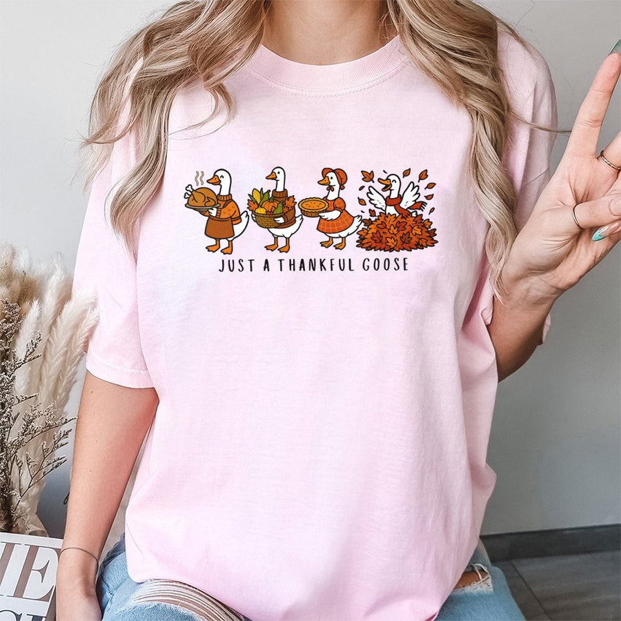 Just A Thankful Goose T-Shirt | Funny Thanksgiving Animal Graphic | 100% Cotton Premium Soft Tee | Cute Fall Outfit For Family Gathering