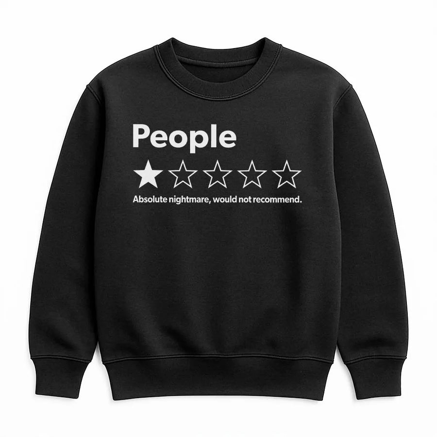 Funny People Review Sweatshirt | One Star Rating 'Absolute Nightmare' Graphic | Premium Cotton Blend | Sarcastic Gag Gift for Introverts