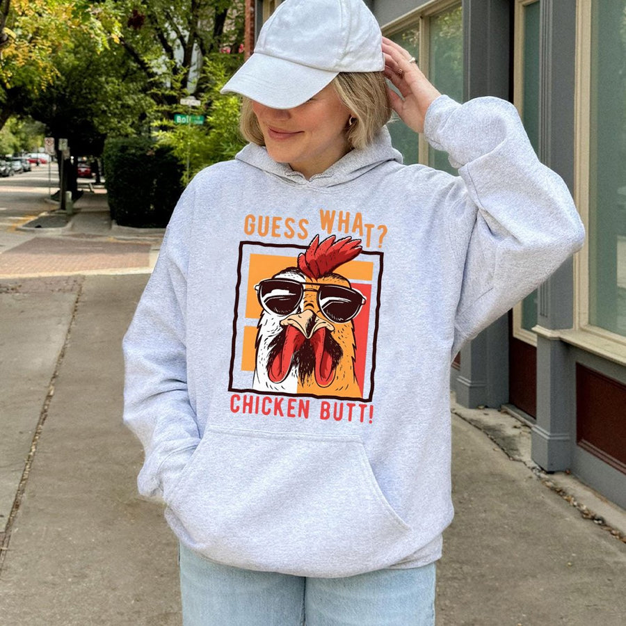 Guess What Chicken Butt Hoodie | Funny Graphic Pullover Sweatshirt | Cotton-Polyester Blend | Humorous Gift for Friends and Family