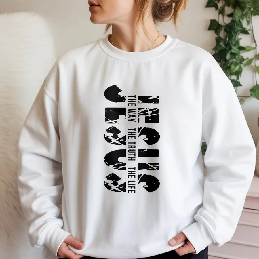 Jesus The Way The Truth The Life Sweatshirt | Vertical Distressed Typography Design | Premium Cotton Blend | Christian Religious Gift For Men And Women