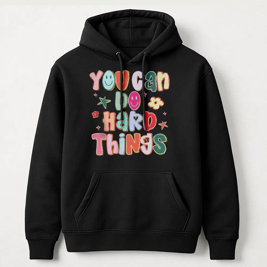 You Can Do Hard Things Hoodie | Retro Inspirational Quote Graphic | Premium Cotton Blend | Mental Health Awareness Gift for Teachers