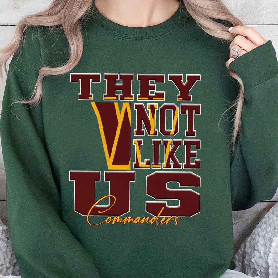 They Not Like Us Commanders With A Large V Logo In Washington Commanders Colors Sweatshirt