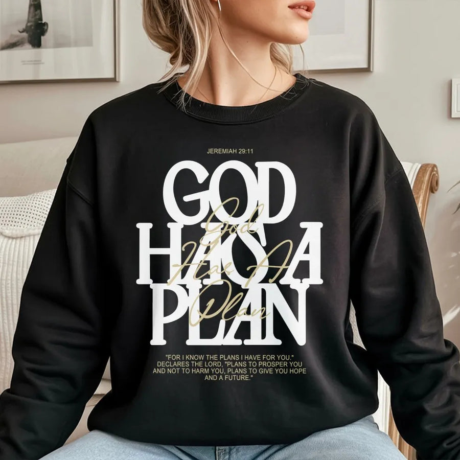 God Has A Plan Sweatshirt | Jeremiah 29:11 Bible Verse Scripture | Premium Soft Unisex Pullover | Christian Faith Inspirational Gift