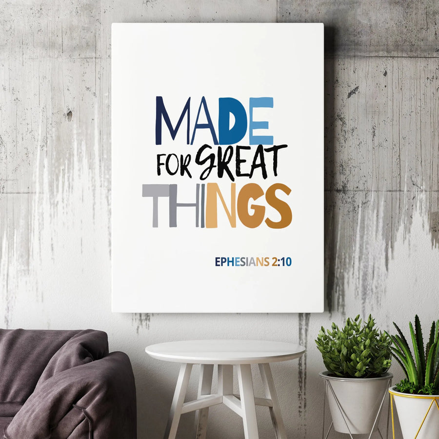 Made For Great Things Canvas | Ephesians 2:10 Scripture Wall Art | Premium Gallery Wrapped Decor | Christian Home & Office Gift