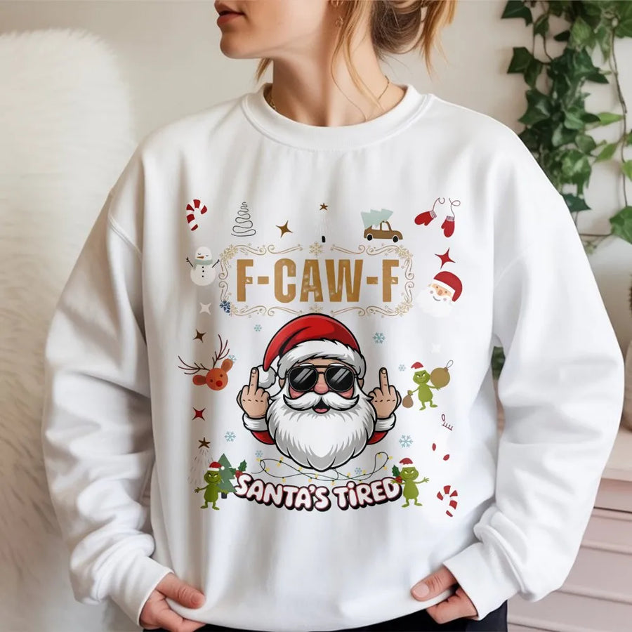 Santa's Tired Sweatshirt | Funny Rude Christmas Graphic | Premium Cotton Blend | Gift For Men And Women