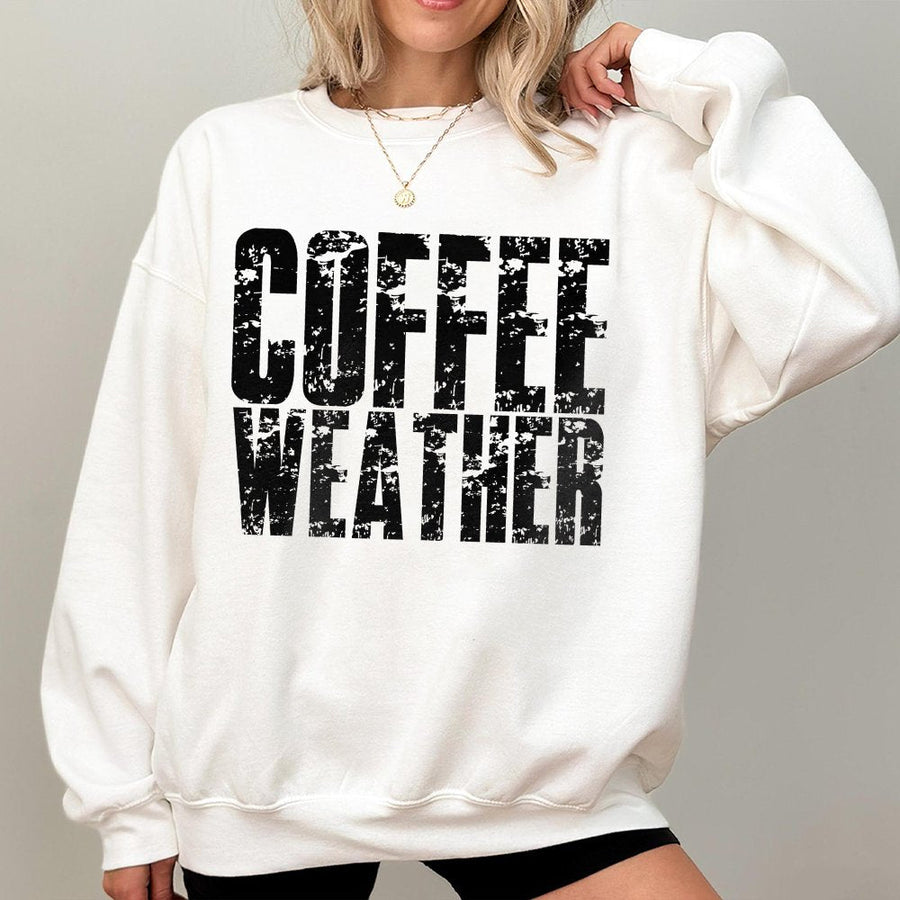Coffee Weather Sweatshirt | Distressed Typography Graphic | Premium Cotton Blend | Cozy Fall Autumn Gift For Coffee Lovers