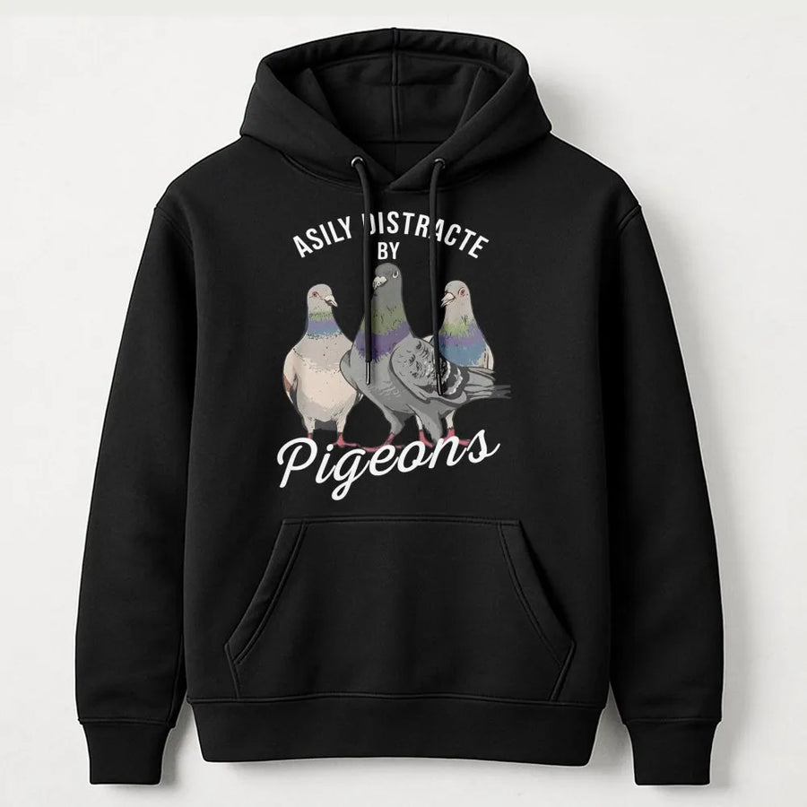 Easily Distracted By Pigeons Hoodie | Funny Bird Lover Graphic Sweatshirt | Premium Cotton Blend | Unisex Gift For Bird Watcher