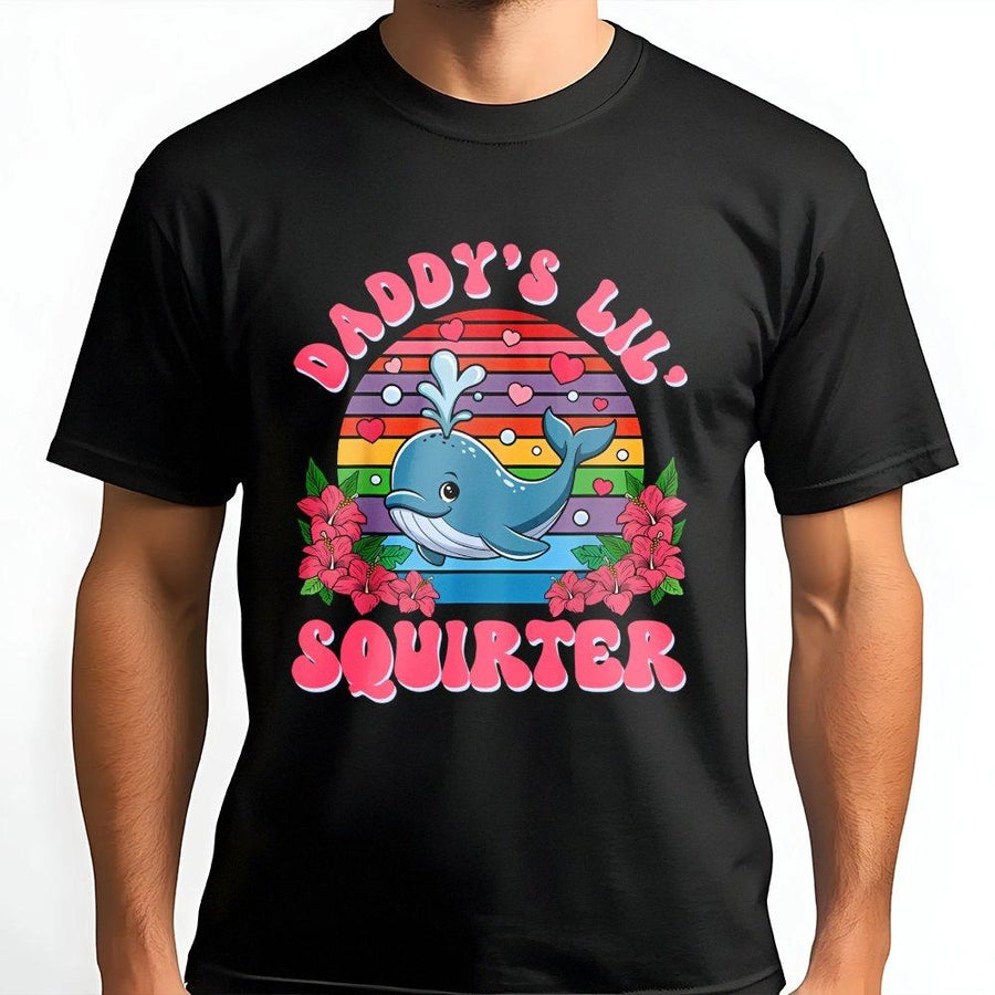 Daddy's Lil Squirter T-Shirt | Funny Whale Graphic Tee | Premium 100% Cotton | Humorous Gift for Dad or Couples