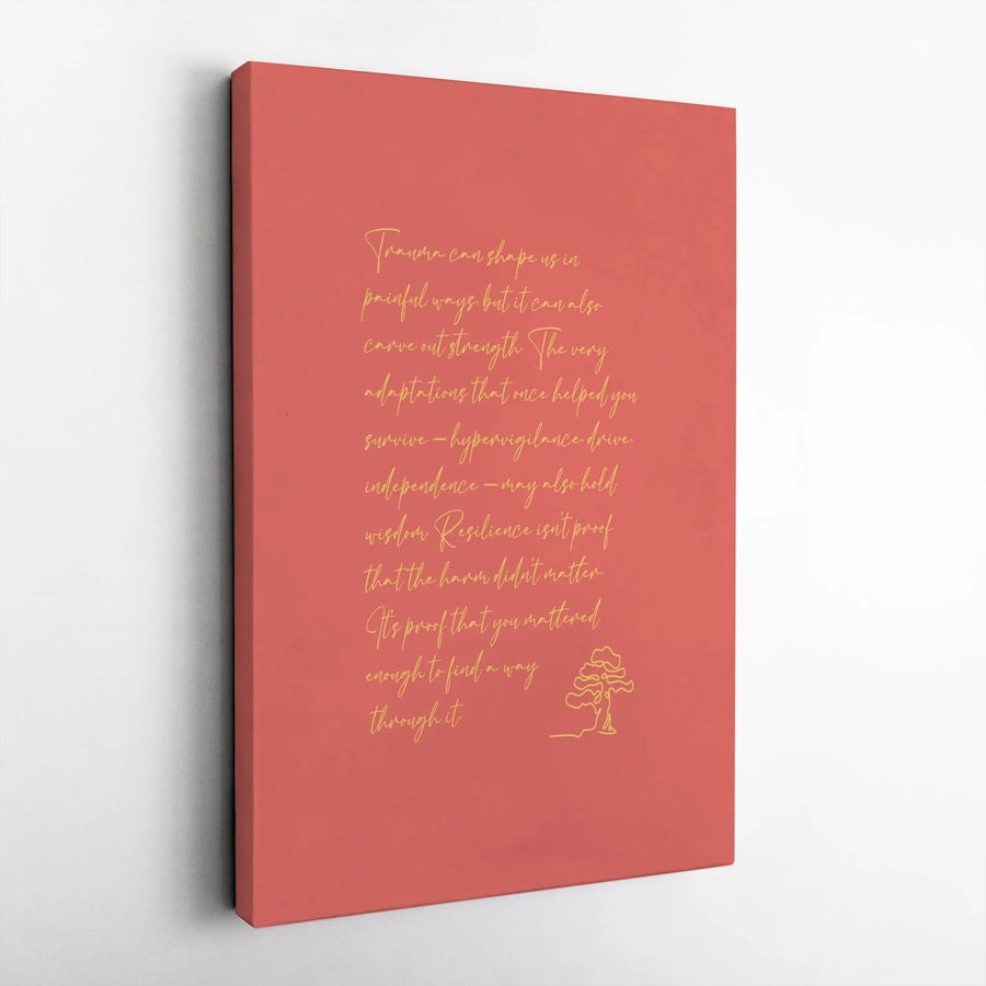 Inspirational Quote Canvas Print | Resilience & Trauma Healing Message | Premium Gallery Wrapped Matte Canvas | Therapist Office Decor Gift