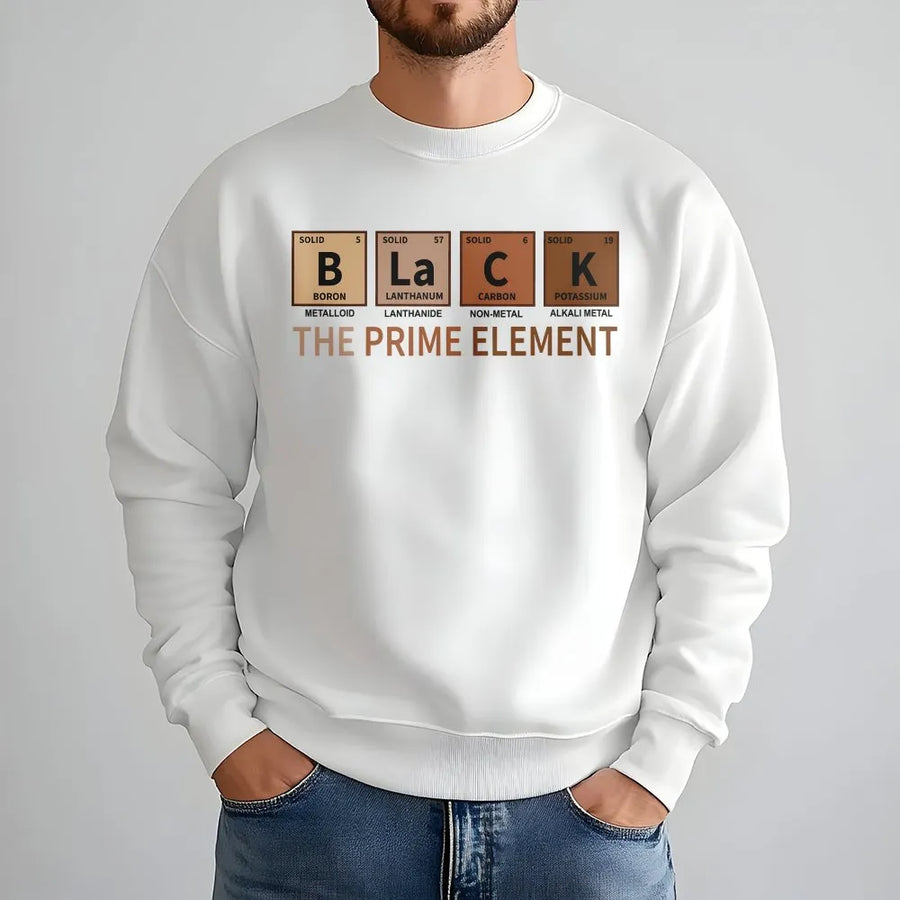 Black The Prime Element Sweatshirt | Periodic Table Chemistry Graphic | Premium Cotton Blend | Cultural Pride Gift For Men And Women