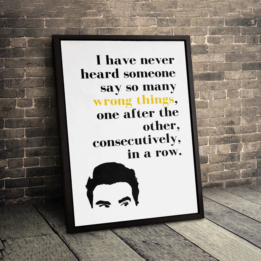Funny Quote Wall Art | I Have Never Heard Someone Say So Many Wrong Things | Premium Gallery Canvas | Sarcastic Office Decor Gift