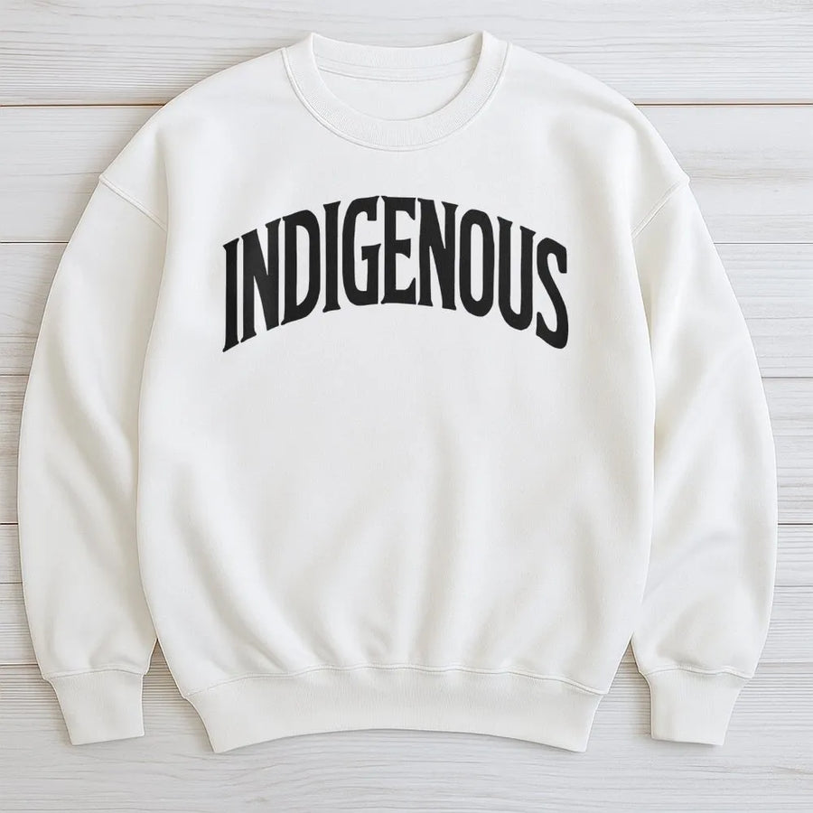 Indigenous Sweatshirt | Bold Collegiate Graphic Text | Premium Cotton Blend | Native American Heritage Gift for Men and Women