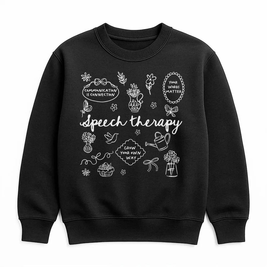 Speech Therapy Sweatshirt | Floral Doodle Art Graphic Tee | Soft 100% Cotton | Gift for Speech Language Pathologist SLP