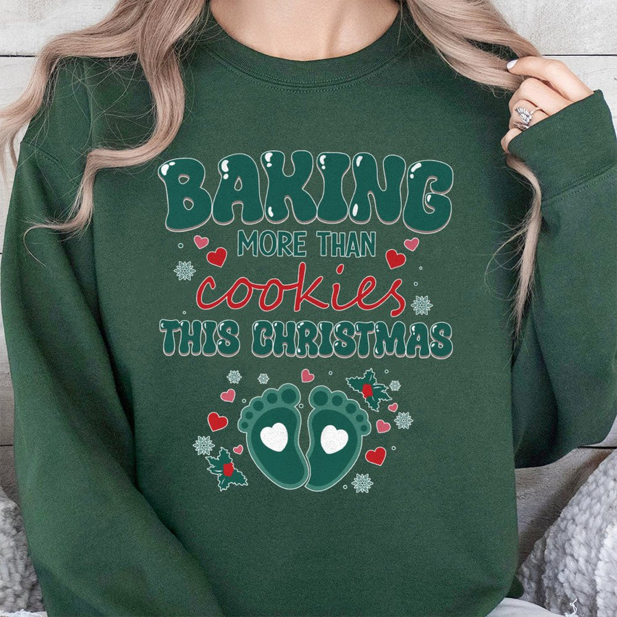 Baking More Than Cookies Christmas Sweatshirt | Pregnancy Reveal Holiday Graphic Tee | Soft Cotton Blend | Cute Expecting Mom Gift
