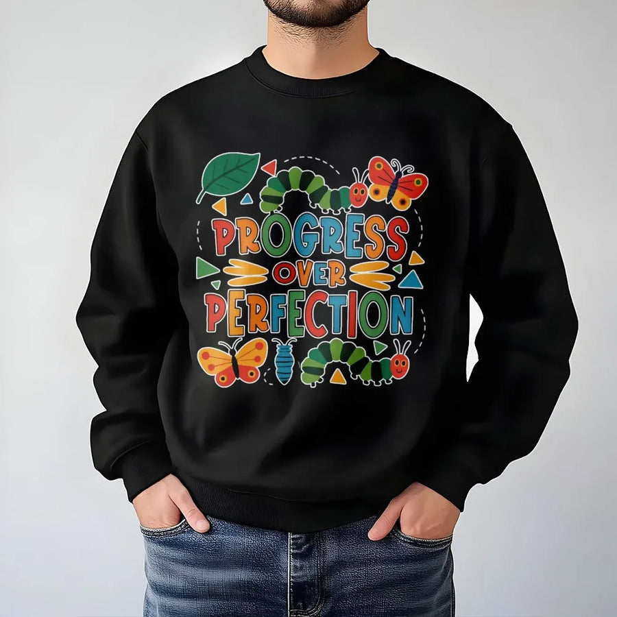 Progress Over Perfection Sweatshirt | Educational Caterpillar Butterfly Teacher Gift | Soft Cotton Blend Crewneck | Inspirational Mental Health Apparel